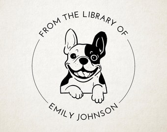 May include: A black and white illustration of a French Bulldog with a smiling expression. The dog is inside a circular frame with the text "FROM THE LIBRARY OF" above and "EMILY JOHNSON" below.