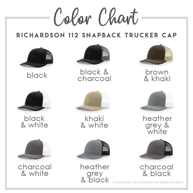 May include: Color chart showing different color options for a Richardson 112 Snapback Trucker Cap. The cap is a classic style with a mesh back and a curved brim. The colors include black, black and charcoal, brown and khaki, black and white, khaki and white, heather grey and white, charcoal and white, heather grey and black, and charcoal and black.