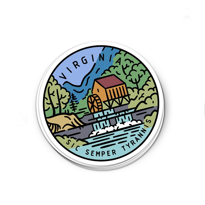 May include: A round sticker with a colorful illustration of a gristmill in a forest setting. The text "VIRGINIA" is at the top of the sticker, and "SIC SEMPER TYRANNIS" is at the bottom.
