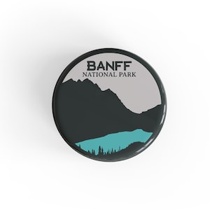 Banff National Park Button Pin | Pinback Button | Backpack Button | Badge Pin |