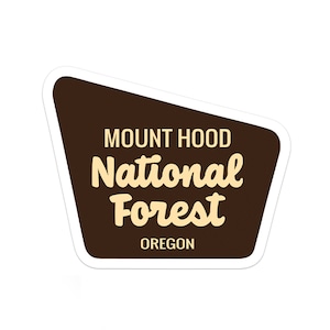 Mount Hood National Forest Sticker | Bumper Sticker | Water Bottle | Travel | Laptop | Waterproof