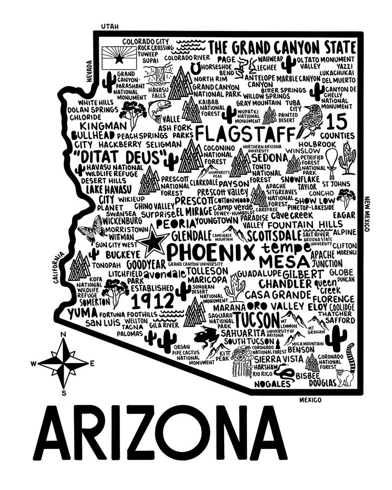 May include: A black and white map of Arizona with the state's name in large bold letters at the bottom. The map is filled with illustrations of landmarks, cities, and national parks. The Grand Canyon State is written at the top of the map.