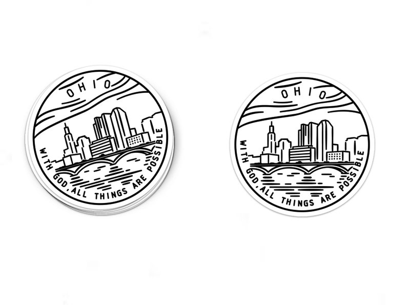 May include: Two black and white circular stickers with a skyline of a city and the text "With God, all things are possible" and "Ohio".