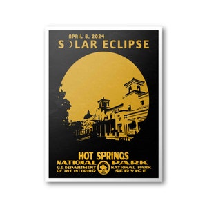 Hot Springs National Park Solar Eclipse 2024 Poster | 2024 Great American Solar Eclipse Poster  | National Park Art Print