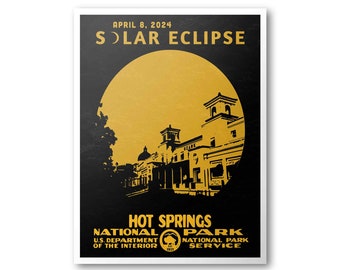 Hot Springs National Park Solar Eclipse 2024 Poster | 2024 Great American Solar Eclipse Poster  | National Park Art Print