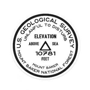 Mount Baker National Forest Sticker | Mount Baker USGS Benchmark Sticker  | | Bumper Sticker | Water Bottle | Travel | Laptop | Waterproof