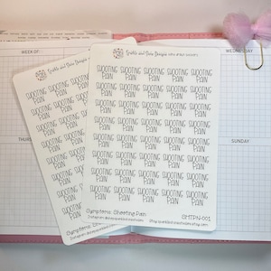 May include: A sheet of white sticker paper with the words "Shooting Pain" repeated multiple times in black handwritten font. The sticker sheet is labeled "Sparkle and Shine Designs Hand Drawn Stickers" and includes the text "Symptoms: Shooting Pain" and "Instagram: @shesparkleshinestudies".