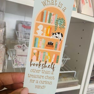 What Is A Bookshelf? Bookmark Bookish Gift | Book Club bookmark | gifts for Librarians | Book Gifts | Page Marker
