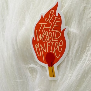 Adesivi impermeabili "Set World on Fire" (per laptop, bottiglie d'acqua e e-reader)