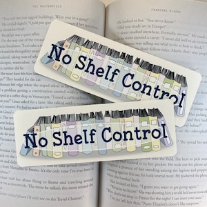 No Shelf Control Bookish Bookmark