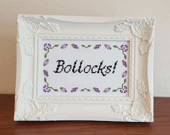 Bollocks! - *digital pattern* modern cross stitch, adult, sweary, rude, snarky, beginner cross stitch, British slang, easy cross stitch,