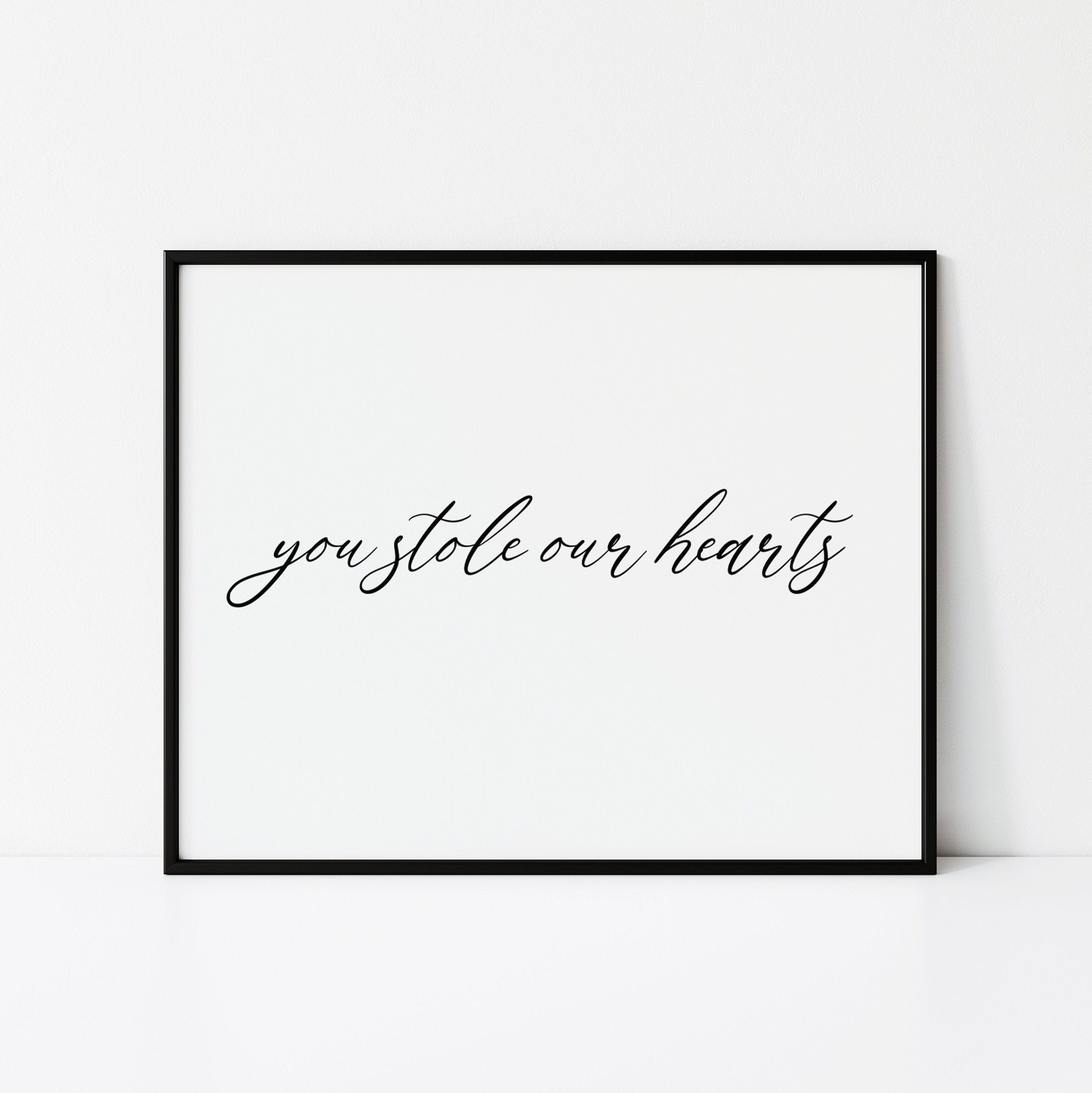 You Stole Our Hearts Digital Printable Nursery Wall Art Etsy