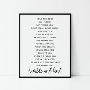 Always Stay Humble and Kind Sign, Wall Art, Digital Printable, Humble and Kind Lyrics, Classroom Prints, Country Music Nursery, Farmhouse