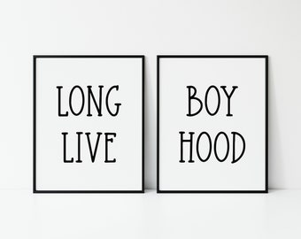 Long Live Boyhood, Digital Printable, Farmhouse Decor, Modern Wall Art, Playroom Poster, Nursery Print, Baby Shower Gift, Kid Room Quote