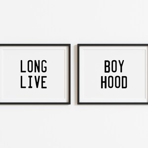 Long Live Boyhood, Digital Printable, Minimalist Decor, Modern Wall Art, Playroom Poster, Nursery Print, Baby Shower Gift, Kid Room Quote
