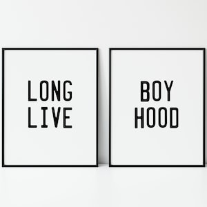Long Live Boyhood, Digital Printable, Kids Playroom Art, Kids Quotes Prints, Playroom Wall Art, Modern Nursery Poster,