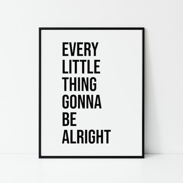 Every Little Thing Gonna Be Alright, Bob Marley, Digital Printable, Three Little Birds Lyrics, Positive Inspirational Wall Art, Retro Poster