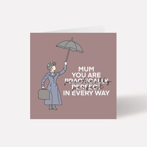 Mothers Day Card, Mary Poppins, Mary Poppins Mothers Day Card, Mum Card, Praticamente Perfetta in ogni modo