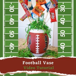 Football Vase DIY Video Tutorial - Instant Download - Football Vase Instructions - Sarah Berry & Company - Handmade Tutorial - Football Mom