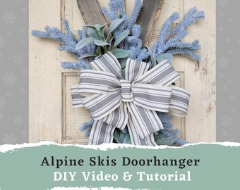 Alpine Skis Doorhanger - DIY Instant Download - Christmas DIY - Sarah Berry & Company - Step by step video tutorial - Ski Decor - Skiing