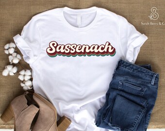 Sassenach Unisex t-shirt - Outlander Shirt - Claire Fraser - Droughtlander - Diana Gabalodon - Je Suis Prest - Sarah Berry & Co - Lallybroch