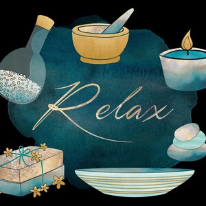 May include: A teal watercolor background with the word "Relax" in gold script.  There are several spa-related items, including a mortar and pestle, a candle, a bowl, a gift box, and stones.