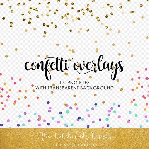 Confetti Overlay Clipart Set Gold Glitter & Color INSTANT Etsy