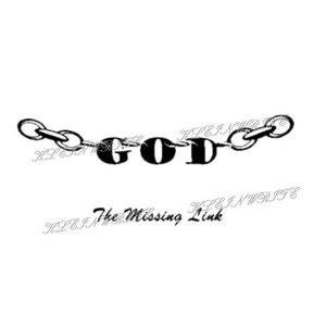以下が含まれることがあります： 鎖と「GOD」という太字の文字が中央に書かれた白黒の画像。「The Missing Link」というテキストが鎖の下に書かれている。