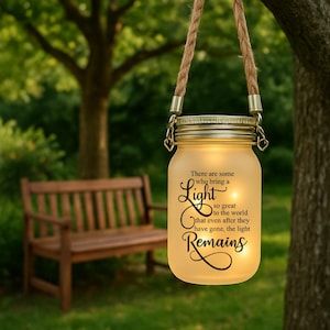 Solar Memorial Jar, Grave Decoration Lantern, Sympathy Gift, There Are Some Who Bring A Light