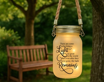Solar Memorial Jar, Grave Decoration Lantern, Sympathy Gift, There Are Some Who Bring A Light
