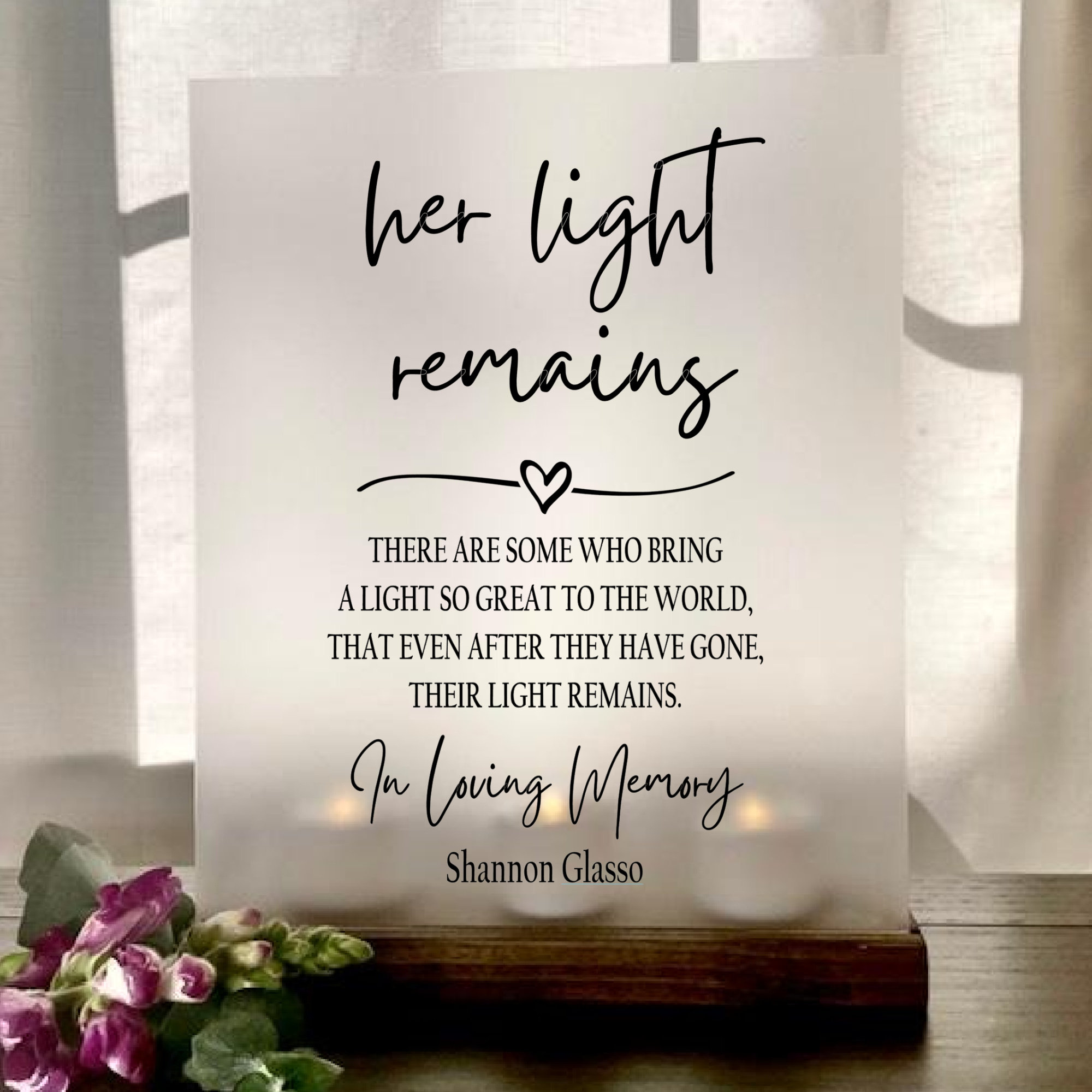 Her Light Remains, Memorial Sign, Sympathy Gift, Loss of Loved One