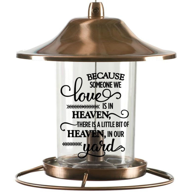 Sympathy Gift Bird Feeder Because Someone We Love Memorial Etsy