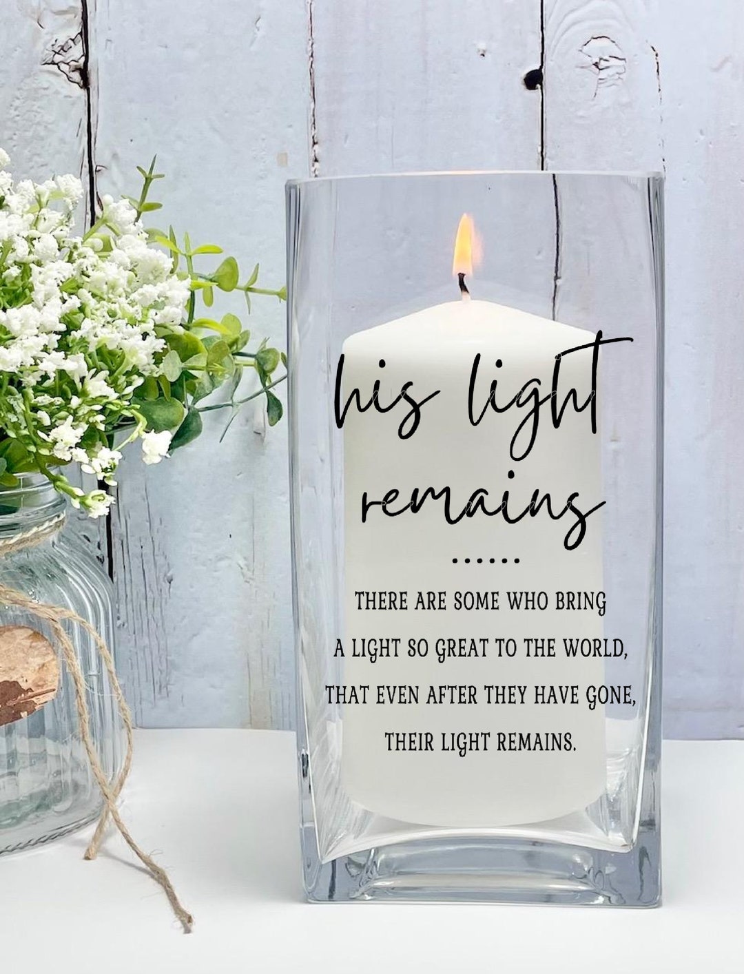 His Light Remains, Memorial Candle, Memorial Vase, Remembrance Candle