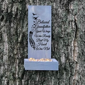 Grandfather Memorial Bird Feeder, Loss Of Grandparent Sympathy Gift, Remembrance Bird Feeder, Outdoor Memorial Gift, Loss Of Loved One Gift