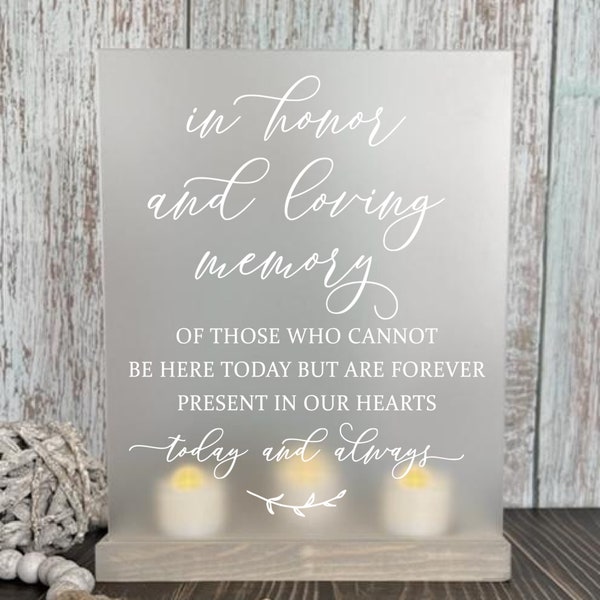 In Honor and Loving Memory of Those, Wedding Memorial Sign, Frosted Memorial Sign, Wedding Memorial, Memory Wedding, Memorial Wedding Candle