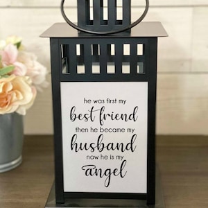 He Was First My Husband, Loss Of Spouse, Loss Of Husband, Sympathy Gift For Loss Of Husband, Celebration Of Life Husband, Memorial Lantern