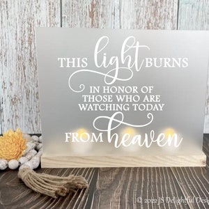 This Light Burns Wedding Sign, Wedding Memorial Sign, Memory Table Wedding, Memorial Wedding Candle, Frosted Memorial Sign