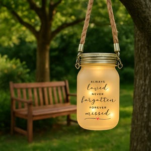 Always Loved Never Forgotten Solar Memorial Jar, Sympathy Gift, Grave Decoration, Handmade
