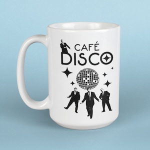 Cafe Disco 11 or 15oz Mug | The Office, Dwight Schrute, dunder mifflin, funny cup drink, cool, Michael Scott, Music, Dance, Disco Ball Creed