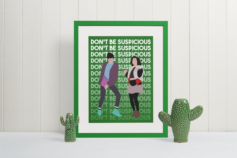 Jean Ralphio and Mona Lisa Don't be Suspicious Poster fan art, Parks and Rec, gift, Wall Decor, Funny, quote, Ron Swanson, TV Show, Funny image 1