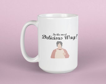 Misses Featherbottom In The Most Delicious Way 15oz Mug | fan art, Arrested Development, Tobias Funke, funny, drink, cup, TV Show, bluth