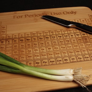 Periodic Table Cutting Board 9x13 Chemistry Science Gift for Student Teacher Graduation Kitchen Art Chemist College University Geekery