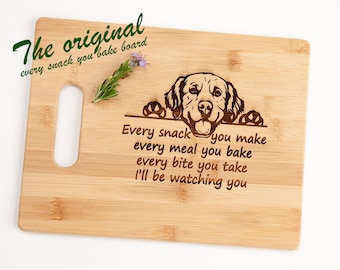 Every Snack you Make Every Meal You Make I'll be Watching You Funny Meal Prep Cutting Board Gift for Dog Lover