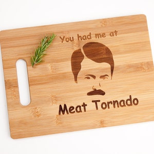 Ron Swanson Parks and Recreation Cutting Board - You Had Me at Meat Tornado - Funny Gift