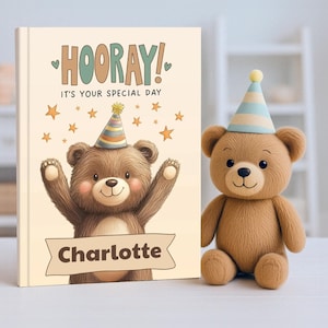 Personalised Birthday Book for Kids, Custom book with Child’s Name, Keepsake Birthday Gift for Boys or Girls, Bear Themed Children&#39;s Book