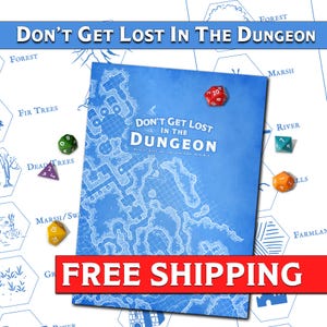 May include: A blue and white dungeon map with the text "Don't Get Lost in the Dungeon" printed on it. The map is surrounded by a white border with the words "Free Shipping" printed in red.