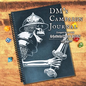 May include: A black spiral bound journal with a white skeleton wearing armor and holding a sword. The journal has the text "DM's Campaign Journal" and "Designed for use with ShadowDark RPG".
