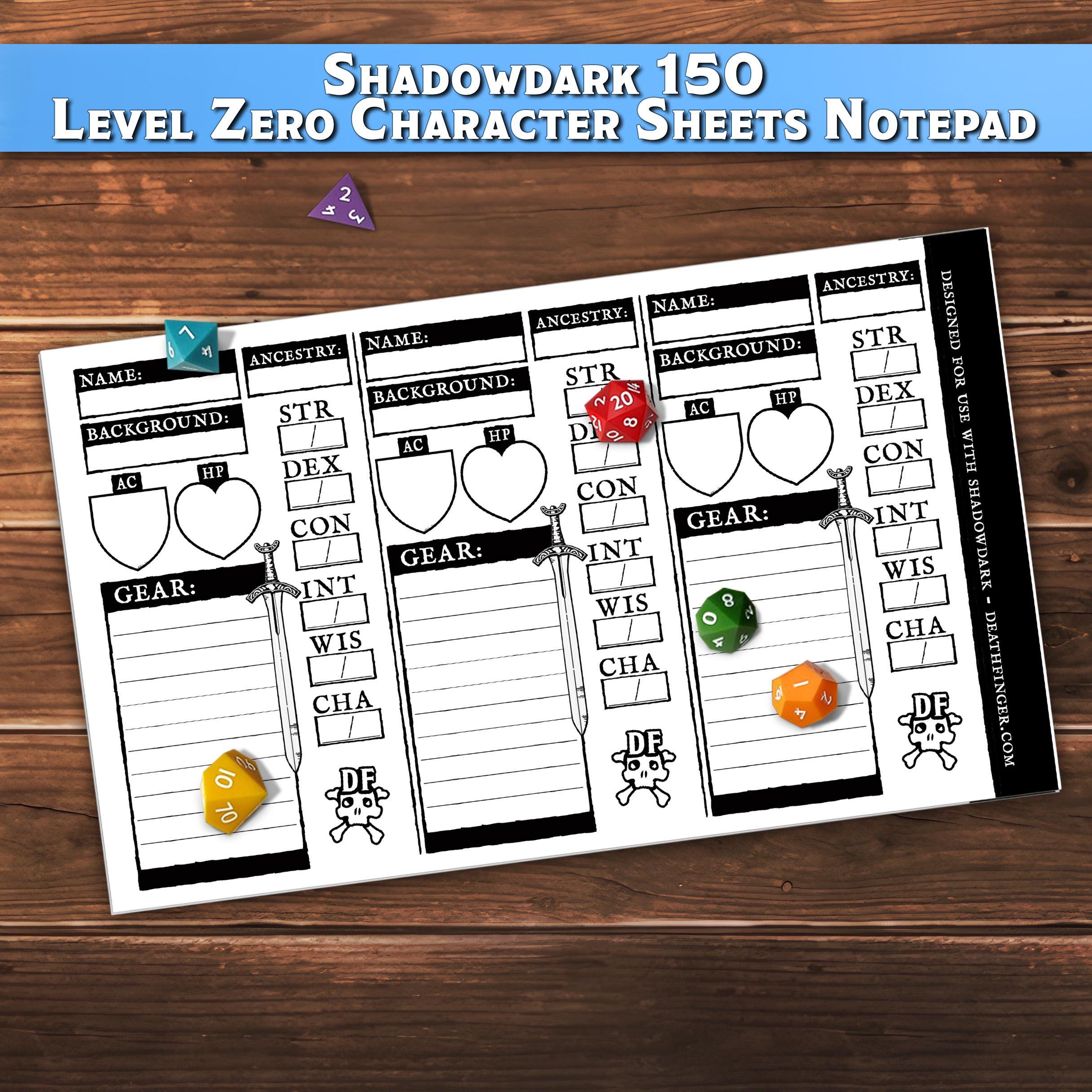 The Level Zero 150 Character Sheet Notepad for Use With Shadowdark