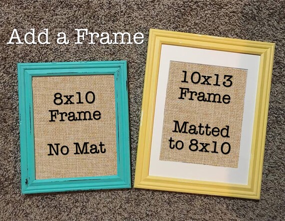 Add A Frame Add On A Frame For Burlap Linen Prints 8x10 Etsy