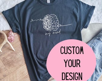 Custom Text Design Shirt Personalized Birthday Tshirt for Adult Custom Writing Design Shirt Custom for Women or Custom T-Shirt for Men